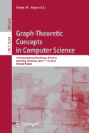 Graph-Theoretic Concepts in Computer Science: 41st International Workshop, Wg 2015, Garching, Germany, June 17-19, 2015, Revised Papers