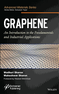 Graphene: An Introduction to the Fundamentals and Industrial Applications