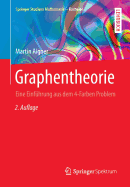 Graphentheorie: Eine Einf�hrung Aus Dem 4-Farben Problem