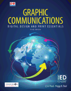 Graphic Communications: Digital Design and Print Essentials