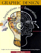 Graphic Design: Inspirations and Innovations - Martin, Diana (Editor)