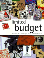 Graphic Idea Resource: Limited Budget: Building Great Designs on a Limited Budget
