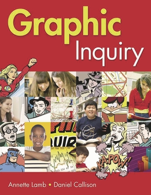 Graphic Inquiry - Callison, Daniel, and Lamb, Annette
