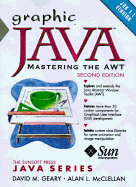 Graphic Java Mastering the AWT, 2nd Edit.