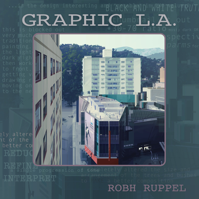 Graphic L.A. - Ruppel, Roph