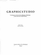Graphic Studio: Contemporary Art From the Collaborative Workshop at the University of South Florida