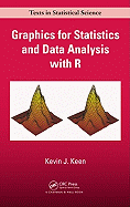 Graphics for Statistics and Data Analysis with R