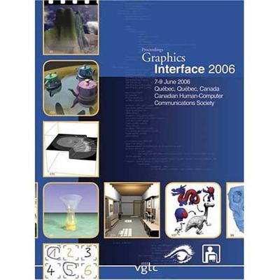 Graphics Interface 2006 - Bartram, Lyn (Editor), and Shaw, Chris (Editor)