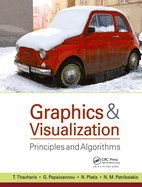 Graphics & Visualization: Principles and Algorithms