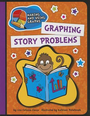 Graphing Story Problems - Cocca, Lisa Colozza
