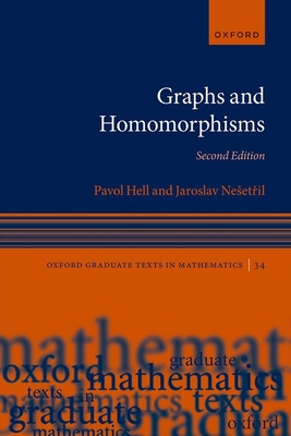 Graphs and Homomorphisms - Hell, Pavol, and Neset^D%ril, Jaroslav