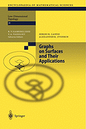 Graphs on Surfaces and Their Applications