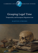 Grasping Legal Time