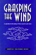 Grasping the Wind