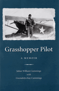 Grasshopper Pilot: A Memoir