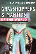 Grasshoppers & Mantids of the World