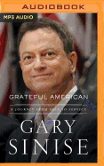 Grateful American: A Journey from Self to Service