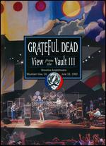 Grateful Dead: A View From the Vault III