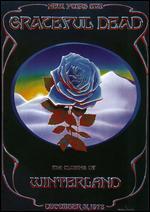 Grateful Dead: The Closing of Winterland