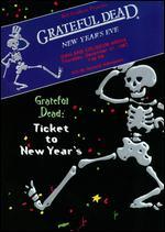 Grateful Dead: Ticket to New Year's Eve Concert