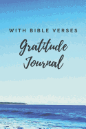 Gratitude Journal with Bible Verses