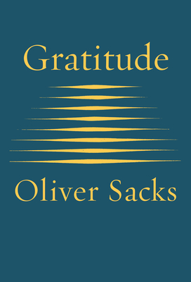 Gratitude - Sacks, Oliver