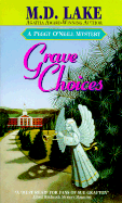 Grave Choices