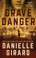 Grave Danger: Rookie Club Book 4