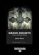 Grave Doubts: A Quin and Morgan Mystery
