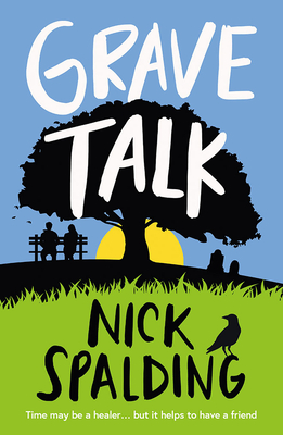 Grave Talk - Spalding, Nick