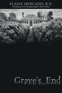 Grave's End: A True Ghost Story