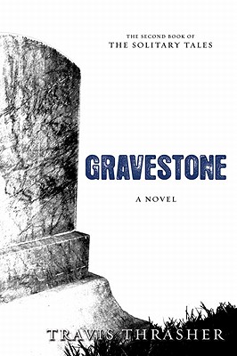 Gravestone - Thrasher, Travis