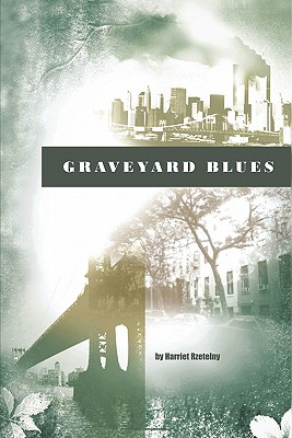 Graveyard Blues - Rzetelny, Harriet