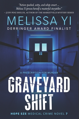 Graveyard Shift - Yuan-Innes, Melissa, and Yi, Melissa
