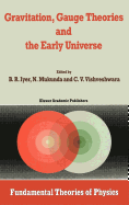 Gravitation, Gauge Theories and the Early Universe
