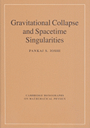 Gravitational Collapse and Spacetime Singularities