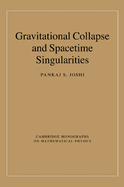 Gravitational Collapse and Spacetime Singularities