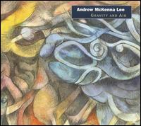 Gravity and Air - Andrew McKenna Lee (guitar); Janus