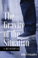 Gravity of the Situation: Devotion