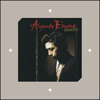 Gravity - Alejandro Escovedo