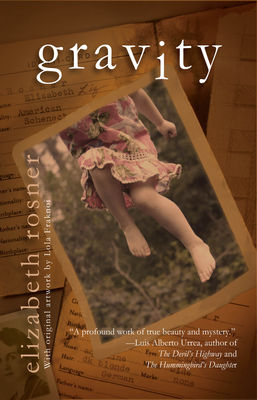 Gravity - Rosner, Elizabeth
