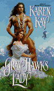 Gray Hawk's Lady