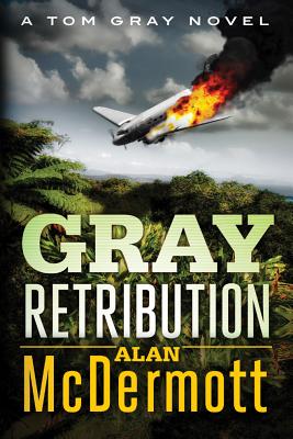 Gray Retribution - McDermott, Alan
