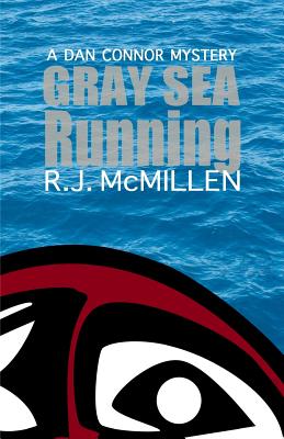 Gray Sea Running - McMillen, R J