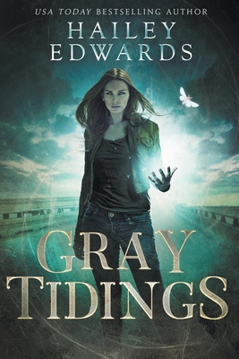 Gray Tidings - Edwards, Hailey