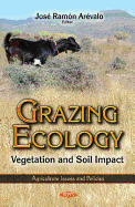 Grazing Ecology: Vegetation & Soil Impact
