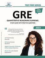 GRE Quantitative Reasoning Supreme: Study Guide with Practice Questions