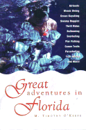Great Adventures in Florida