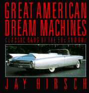 Great American Dream Machines