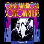 Great American Songwriters, Vols. 1-5 [Box]